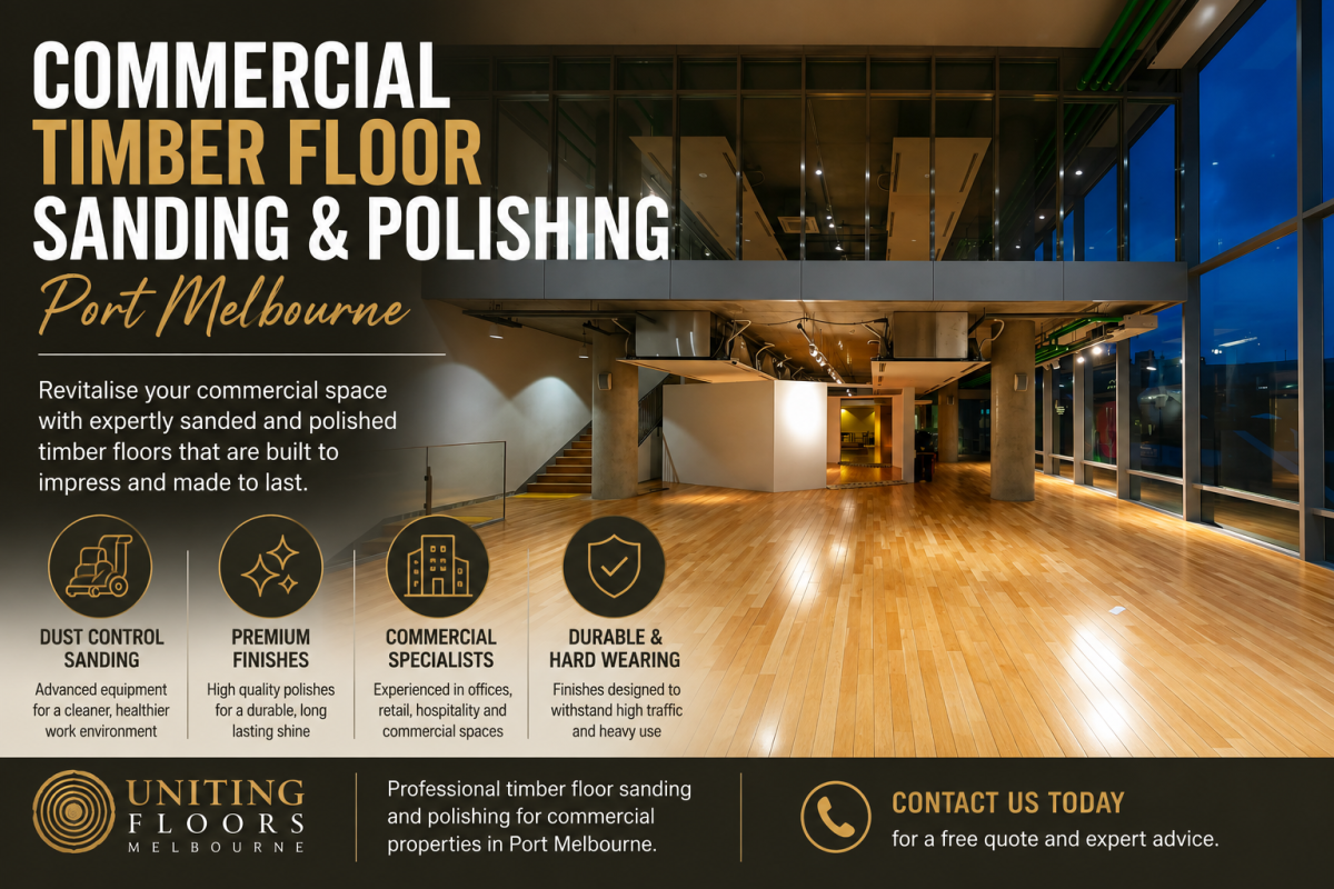 Commercial Timber Floor Sanding Polishing Port Melbourne